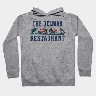 The Delmar Restaurant Hoodie